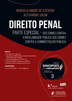 Direito penal: parte especial - Dos crimes contra a incolumidade pública aos crimes contra a administração pública