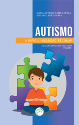 Autismo: a difícil inclusão escolar