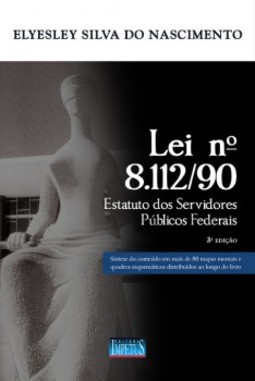 Lei nº 8.112/90: estatuto dos servidores públicos federais