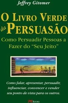 O Livro Verde Da Persuasão