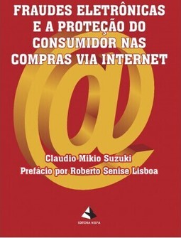 Fraudes eletrônicas e a proteção do consumidor nas compras via internet