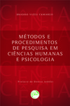 Métodos e procedimentos de pesquisa em ciências humanas e psicologia