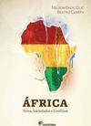 AFRICA: TERRA, SOCIEDADES E CONFLITOS