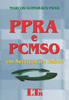 PPRA e PCMSO em serviços de saúde