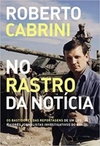 No rastro da notícia