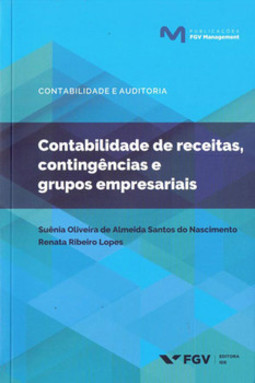 Contabilidade de receitas, contingências e grupos empresariais