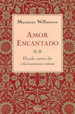 Amor Encantado: o Poder Místico dos Relacionamentos Íntimos