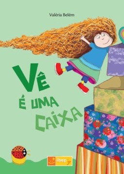 Vê é uma caixa