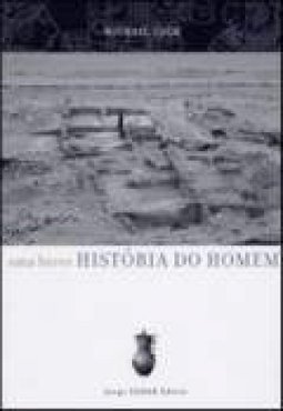 Breve História do Homem, Uma