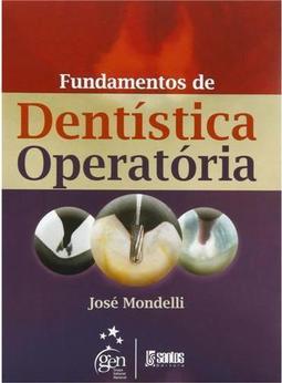 Fundamentos da Dentística Operatória