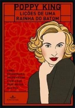 LIÇOES DE UMA RAINHA DO BATOM