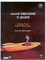 Mano Descobre o Amor