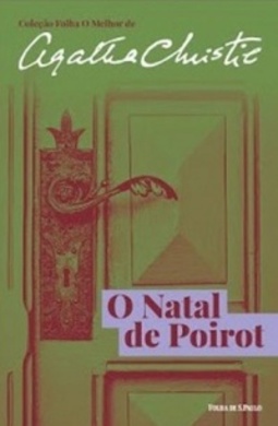 O Natal de Poirot (Coleção Folha O Melhor de Agatha Christie #13)