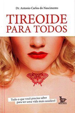 Tireóide: para Todos