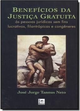 Beneficios da Justica Gratuita