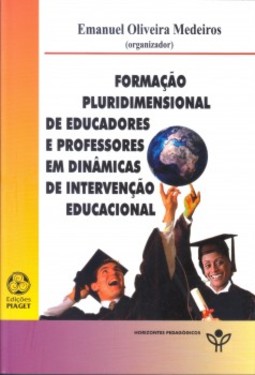 Formação pluridimensional de educadores e professores em dinâmicas de intervenção educacional