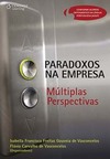 Paradoxos na empresa: múltiplas perspectivas