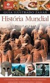 GUIA ILUSTRADO ZAHAR DE HISTORIA MUNDIAL