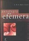 Antologia Efémera: Poesias 1950-2000