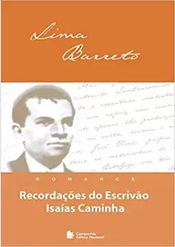 Recordações do escrivão Isaías Caminha - romance