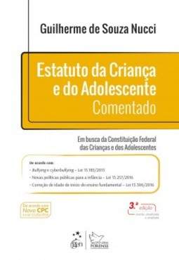 Estatuto da criança e do adolescente comentado