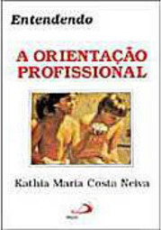 Entendendo a Orientação Profissional