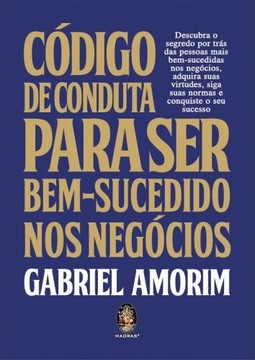 Código de conduta para ser bem-sucedido nos negócios
