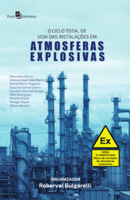 O ciclo total de vida das instalações em atmosferas explosivas