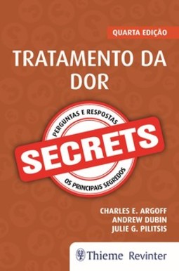 Secrets: tratamento da dor