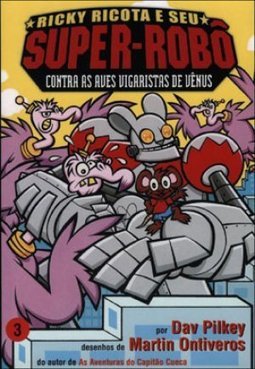 Ricky Ricota e seu Super Robô Contra as Aves Vigaristas de Vênus