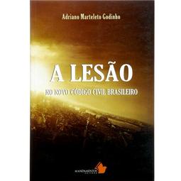A Lesão no Novo Código Civil Brasileiro