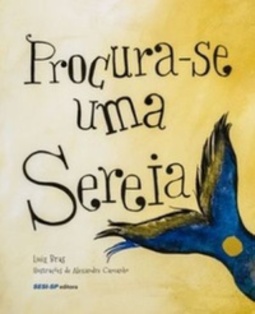 PROCURA-SE UMA SEREIA (Quem Lê Sabe Por quê)