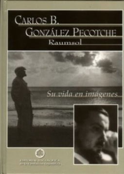 Carlos B. González Pecotche: Raumsol