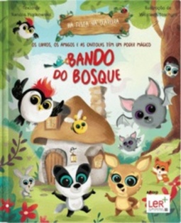 O Bando do Bosque - Há Festa na Clareira