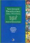 Sociedade Brasileira: uma História Através de Movimentos Sociais
