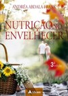 Nutrição no envelhecer