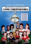 Personagens Históricos Da Copa Libertadores