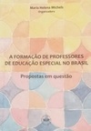 A formação de professores de educação especial no Brasil