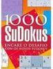 1000 Sudokus: Encare o Desafio com os Novos Sudokus