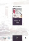 Vozes do Farol (Goiânia em Prosa e Verso)