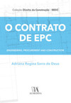 O contrato de EPC: Engineering, Procurement and Construction