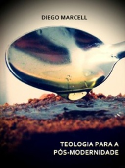 Teologia para a pós-modernidade