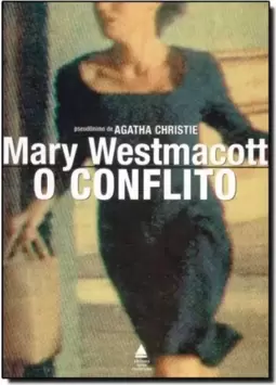 Conflito, O
