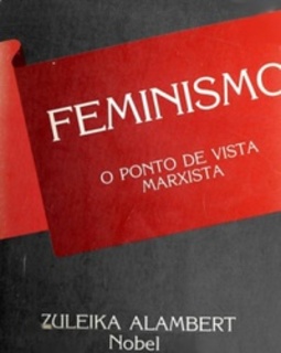 Feminismo: o ponto de vista marxista