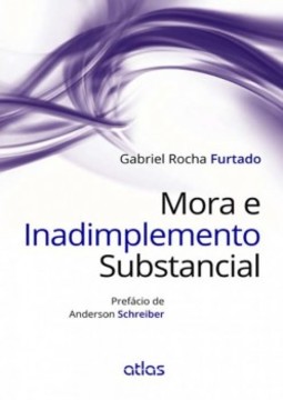 Mora e inadimplemento substancial