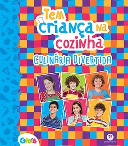 Tem criança na cozinha: culinária divertida