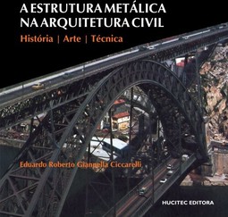 A estrutura metálica na arquitetura civil