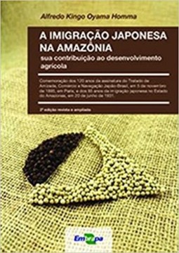 A imigração japonesa na Amazônia: sua contribuição ao desenvolvimento agrícola