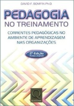 Pedagogia no Treinamento: Correntes Pedagógicas...