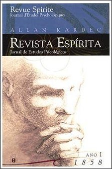 Revista Espírita: Jornal de Estudos Psicológicos - Ano I - 1858